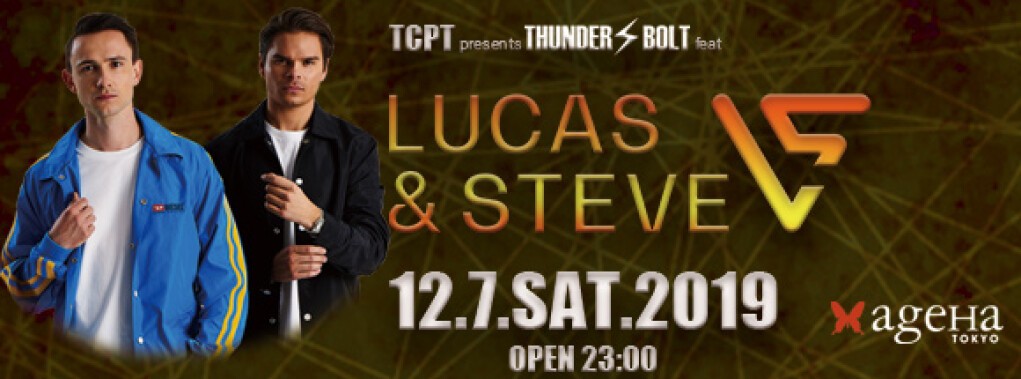 TCPT presents THUNDERBOLT feat. Lucas & Steve