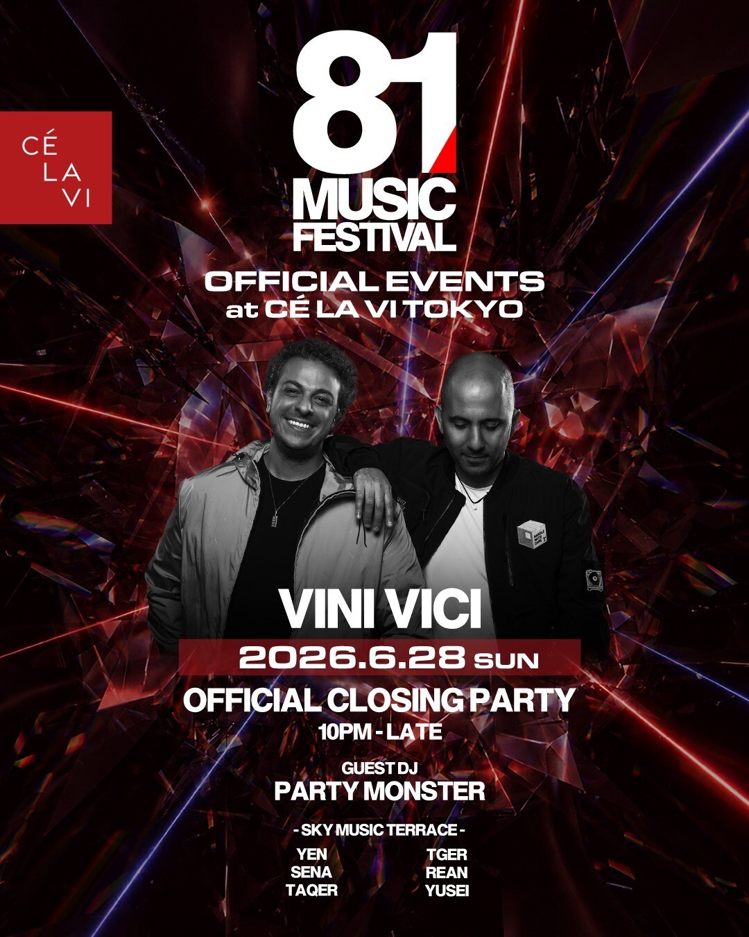 iFLYER: 「81 MUSIC FESTIVAL」関連パーティーが渋谷CÉ LA VI TOKYOで
