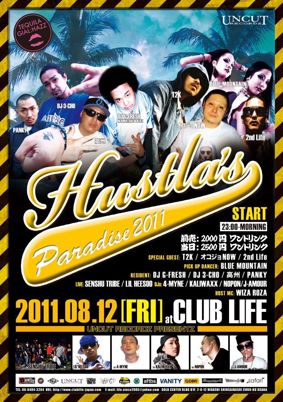 iFLYER: HUSTLAS PARADICE 2011 at CLUB LIFE, Osaka