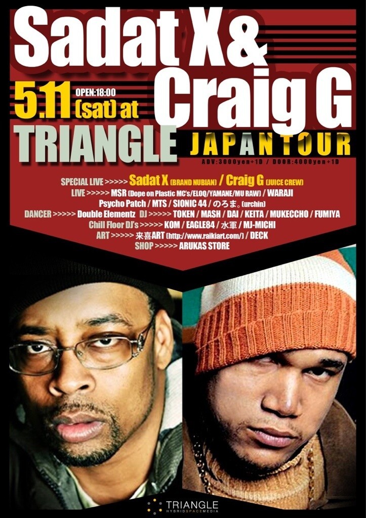 iFLYER: “ Sadat X & Craig G “JAPAN TOUR at TRIANGLE, Osaka