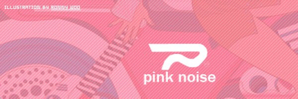 iFLYER: PINK NOISE [ピンクノイズ] - Tokyo ナイトクラブ