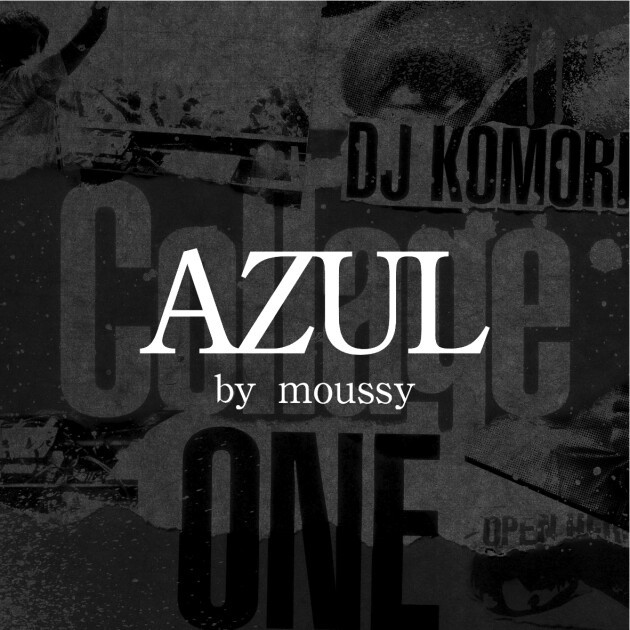 iFLYER: AZUL by moussy × DJ KOMORI JAPAN TOUR @ ageHa, 東京都