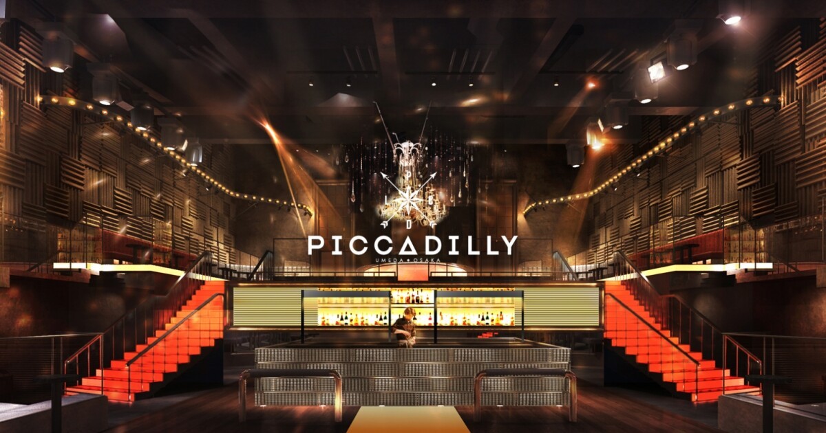 iFLYER: 大阪に新店舗「CLUB PICCADILLY UMEDA OSAKA」オープン