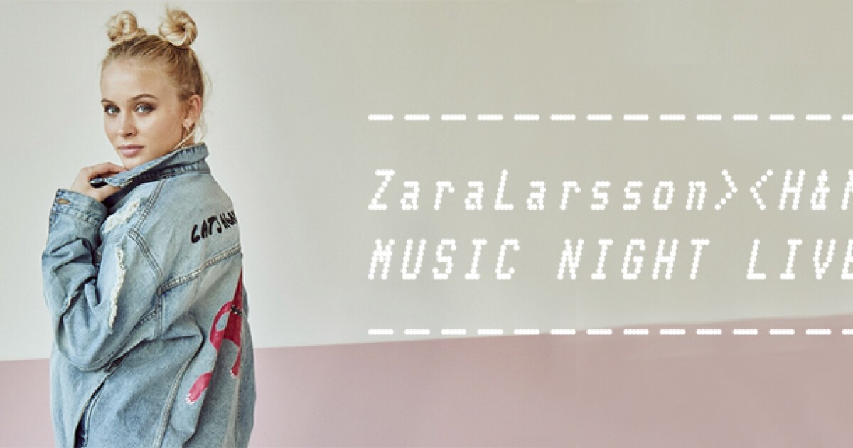 iFLYER: ☆2組4名様をご招待☆ Zara Larsson x H&M来日ライヴ