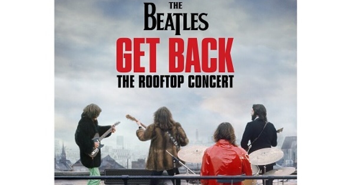 iFLYER: The Beatles（ザ・ビートルズ）最後のライブが65分の映画に『ザ・ビートルズ Get Back: ルーフトップ・コンサート 』2月9日〜5日間限定で全国のIMAX®にて公開、告知ポスターも発売