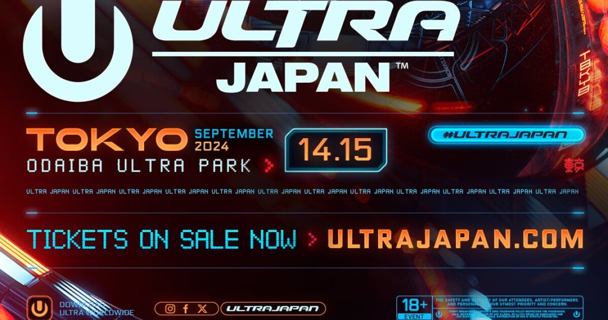 iFLYER 都市型ダンスミュージックフェスティバル『ULTRA JAPAN 2024』 9月14日 (土)・15日 (日) 開催決定