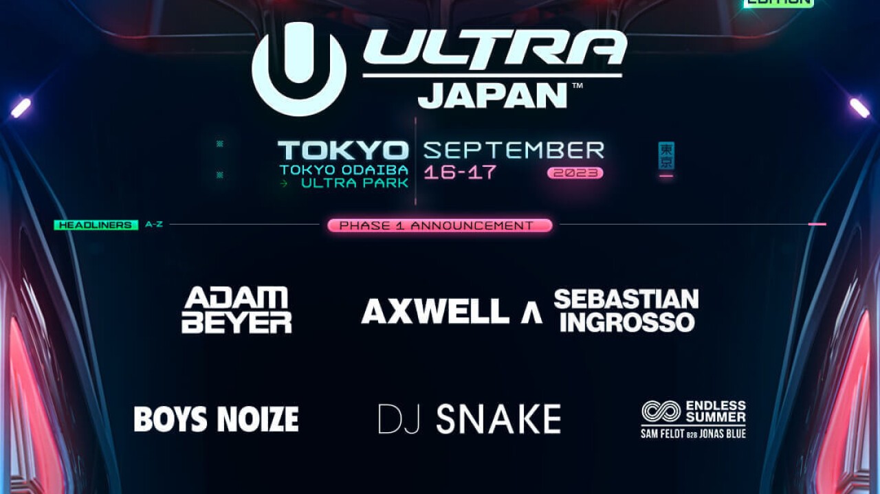 iFLYER 【Ultra Japan 2023】第一弾ラインナップにアックスウェル・イングロッソ、DJ スネイク、ハードウェル、スクリ