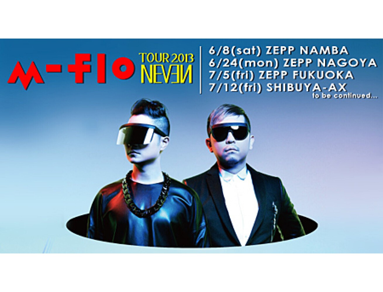 iFLYER: m-flo TOUR 2013 スペシャルゲストで加藤ミリヤが出演